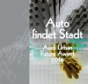 Preludium konkursu Audi Urban Future Award 2014