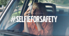 Selfie, które poprawi bezpieczeństwo w aucie – akcja Selfie for Safety
